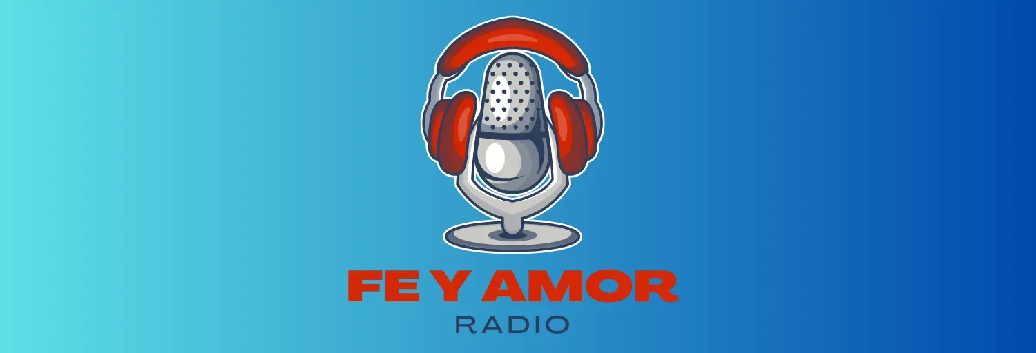 FE Y AMOR RADIO