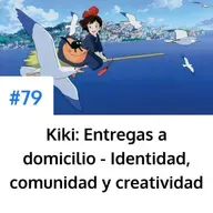 Kiki: Entregas a domicilio - Identidad, comunidad y creatividad