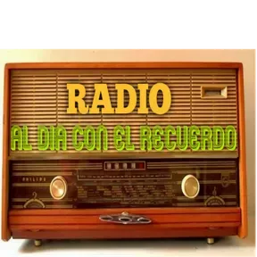 RADIO AL DIA CON EL RECUERDO