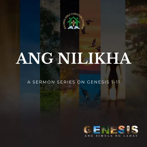 Genesis 1:3-25 • Ang Nilikha