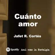 Cuánto amor - Jafet R. Cortés - poema - lectura
