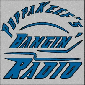 PoppaKeefs Bangin Radio