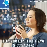 4 Cups a Day Keeps the Doctor Away