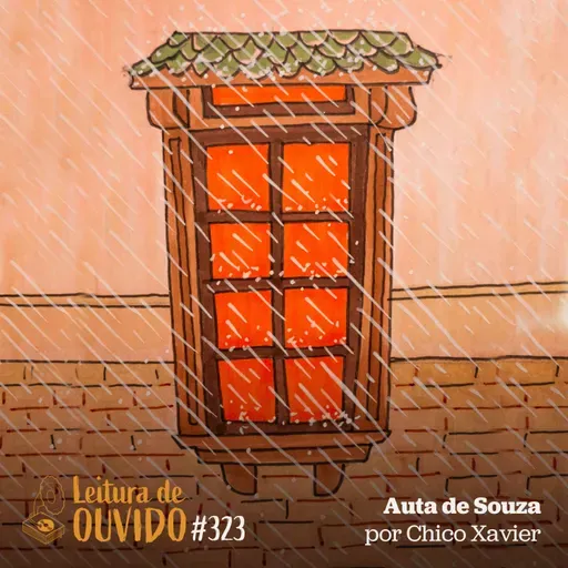 Auta de Souza - Psicografada por Chico Xavier
