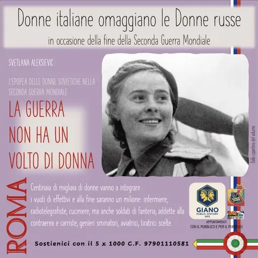 LA GUERRA NON HA UN  VOLTO DI DONNA. Donne italiane omaggiano le Donne russe