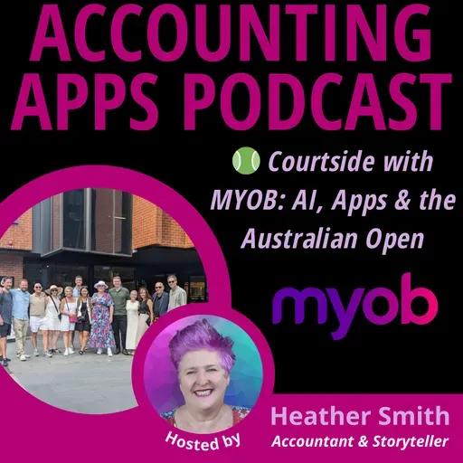🎾 Courtside with MYOB: AI, Apps & the Australian Open