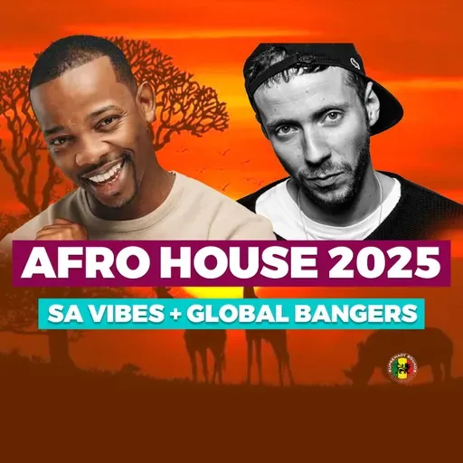 AFRO HOUSE MIX 2025 🇿🇦 Adam Port, Zakes Bantwini, HUGEL