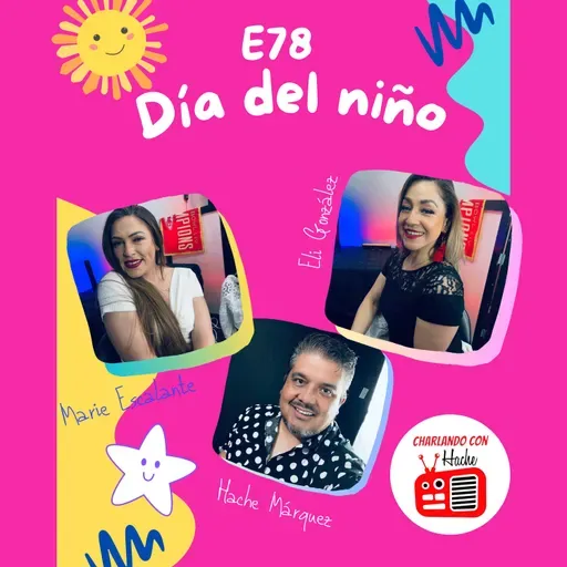 #T2E78 DÍA DEL NIÑO.