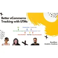 🎙️02- Better eCommerce Tracking with UTMs