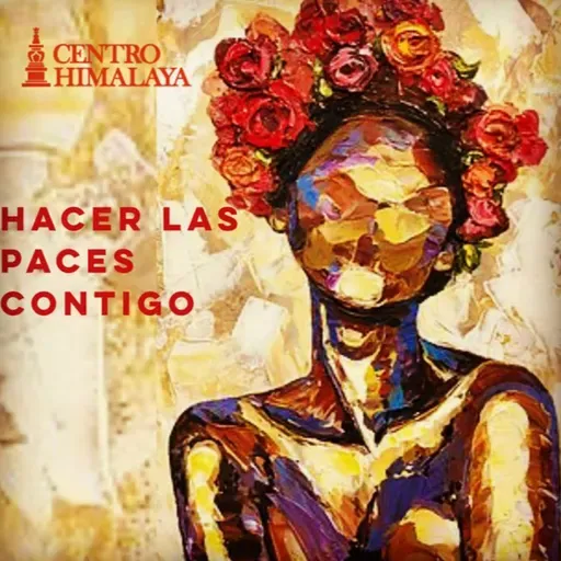 Hacer las Paces Contigo