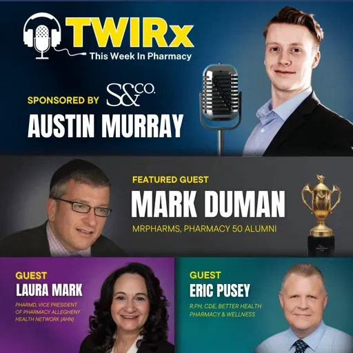 The Power of Patient 1st Care in Pharmacy and PBM Reform Progress | TWIRx