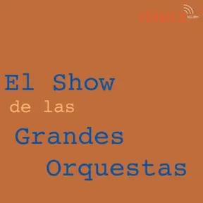 El Show de las Grandes Orquestas