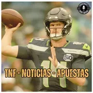 REACCIÓN TNF - NOTICIAS - APUESTAS SEMANA 5