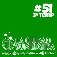 La Ciudad Sumergida Vol. 51