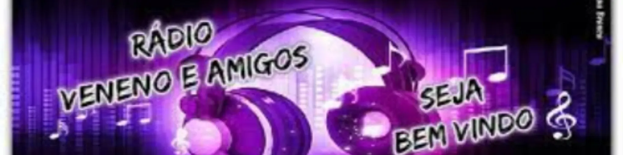 Radio Veneno e Amigos
