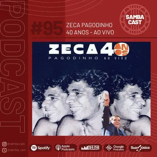 #95 - Zeca Pagodinho - 40 anos