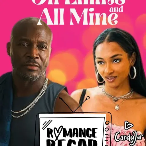 Off Limits and All Mine recap review | CandyJar TV