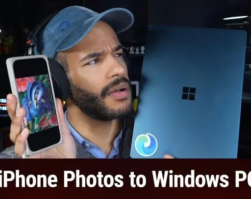 Hands-On Tech 257: Transfer iPhone Photos & Videos to Windows PC