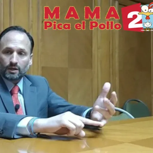 T2 E7 Mamá Pica el Pollo, Santiago de la Peña