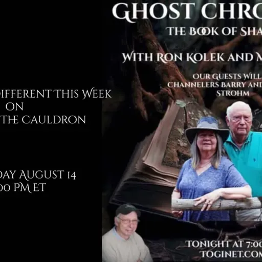 Episode 869: Channelers Barry & Connie Strohm