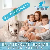 Be BiteSmart: Protecting Children from Dog Bites with Dr. Nicholas Dodman and Vivian Zottola