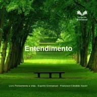 Pensamento e Vida - 10. Entendimento