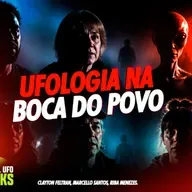 UFOLOGIA NA BOCA DO POVO - Brazil UFO Talks