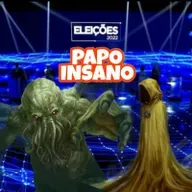 #069 - Papo Insano: Debate Presidencial: o RPG representado