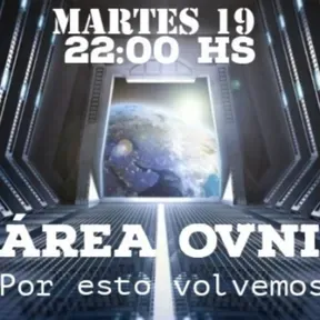 "Area OVNI"(Ovnilogía sin trampas)
