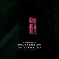 A História do Poltergeist de Glenburn