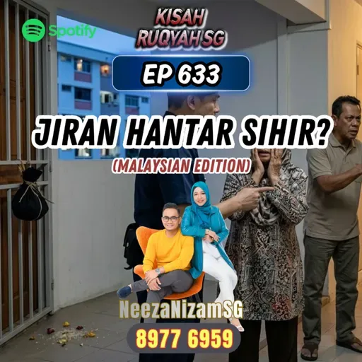 Ep 633: Jiran Hantar Sihir? (Malaysian edition)