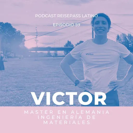 059 Víctor estudió una Maestría en Alemania para luego quedarse trabajando acá
