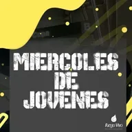 Fuego Vivo | Miércoles de jóvenes
