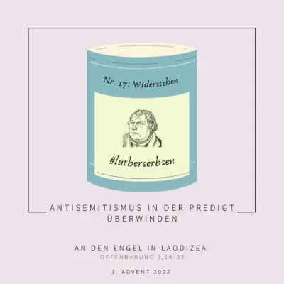#lutherserbsen | Folge 17: Widerstehen