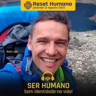 SER HUMANO sem identidade na vida com Freddy Duclerc e Rods Laki