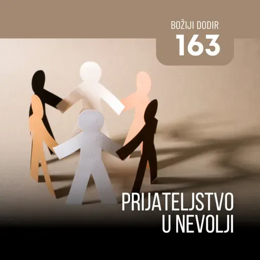 163 BD - Prijateljstvo u nevolji