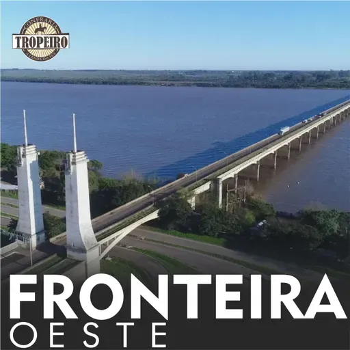 170 - A Fronteira Oeste
