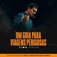 Um guia para viagens perigosas