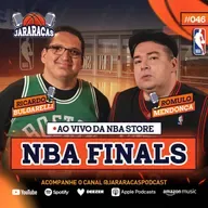 JARARACAS #46 | AO VIVO DA NBA STORE