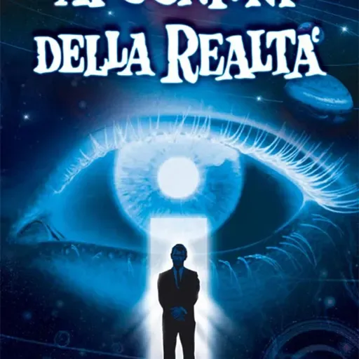 NUOVA RUBRICA - AI CONFINI DELLA REALTA'- BY RV11.11