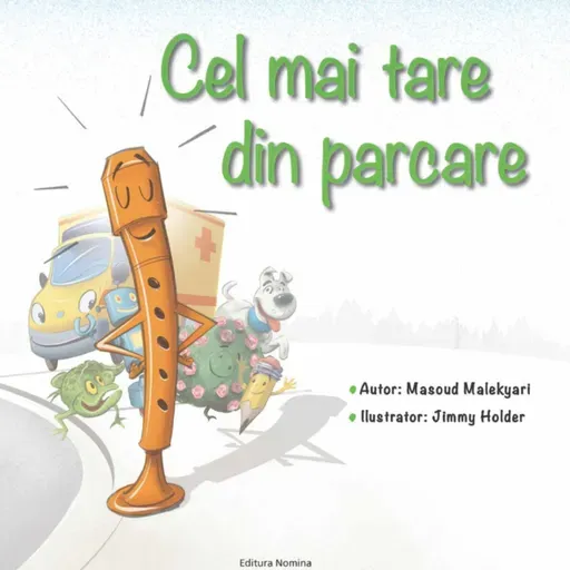 Cel mai tare din parcare, de Masoud Malekyari