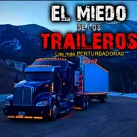 Los Traileros y sus Historias PARANORMALES | Encuentros ATERRADORES en Carretera para no dormir