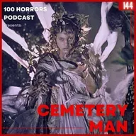 EPISODE 144 - Cemetery Man