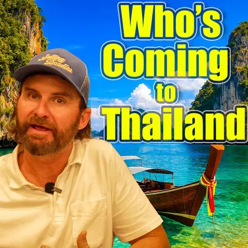 Who’s Going to Thailand With Me? (New Boat, New Crew, Big Changes)