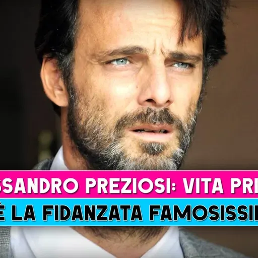 Alessandro Preziosi, Vita Privata: Chi E' La Fidanzata Famosissima!
