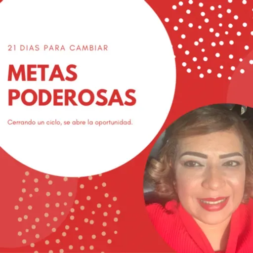 METAS PODEROSAS. Dia 1.