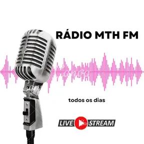 RÁDIO MTH FM