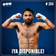 Un Round Más #253 Ramón Cárdenas | Pelea vs Inoue | Todos quieren enfrentarlo en las 122 libras