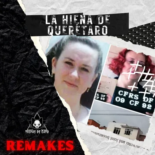 "La Hiena de Querétaro | Claudia Mijangos" | Remake