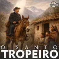 192 - O santo tropeiro